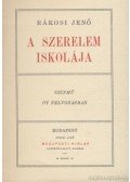 Rákosi Jenő - A szerelem iskolája