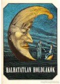 Urbán László - Halhatatlan holdlakók (dedikált)