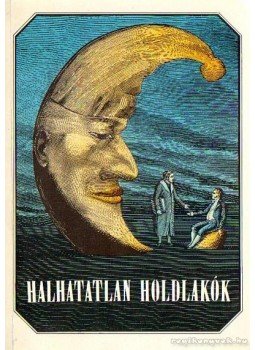 Urbán László - Halhatatlan holdlakók (dedikált) Urbán László - Halhatatlan holdlakók (dedikált), Budapest 1988 antikvár könyv