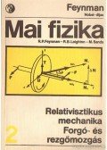 Sands, M.,Leighton, R. B.,Richard P. Feynman - Mai fizika 2.