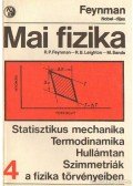 Sands, M.,Leighton, R. B.,Richard P. Feynman - Mai fizika 4.