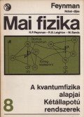 Sands, M.,Leighton, R. B.,Richard P. Feynman - Mai fizika 8.