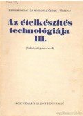 Schulhof Géza - Az ételkészítés technológiája III.
