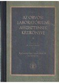 Dr. Ormay László (szerk.) - Az orvosi laboratóriumi asszisztensek kézikönyve II. kötet