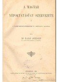 Dr. Baló József - A magyar népoktatásügy szervezete