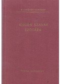 Bakos Ferenc - Idegen szavak szótára
