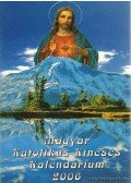 Turcsik György - Magyar Katolikus Kincses Kalendárium 2006.