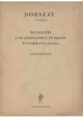 Dobszay László - Bevezetés a klasszicizmus funkció- és formavilágába