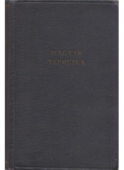 Ortutay Gyula - Magyar népmesék I. kötet Ortutay Gyula - Magyar népmesék I. kötet, Budapest 1960 antikvár könyv