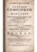 Kovachich, Martinus Georg. - Supplementum Ad Vestigia Comitiorum Tomus II.