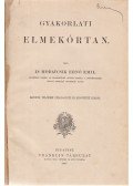 Dr. Moravcsik Ernő Emil - Gyakorlati elmekórtan
