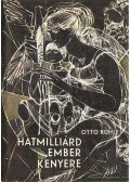 Otto Rühle - Hatmilliárd ember kenyere