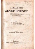 Dr. Molnár Géza - Általános zenetörténet I. kötet