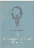 Cs. Sós Ágnes - A dunántúli szlávok állama