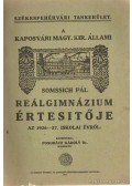 Somssich Pál - A kaposvári Magy. Kir. állami reálgimnázium értesítője az 1926-1927. iskolai évről