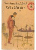 Tersánszky J. Jenő - Két zöld ász