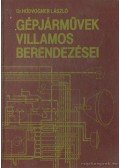 Hodvogner László, dr. - Gépjárművek villamos berendezései
