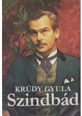 Krúdy Gyula - Szindbád