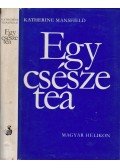 Mansfield, Katherine - Egy csésze tea