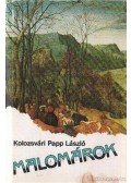 Kolozsvári Papp László - Malomárok