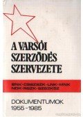 Roska István- Tóth József - A Varsói Szerződés szervezete 1955-1975