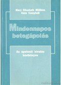 Milliken, Mary Elizabeth,Campbell, Gene - Mindennapos betegápolás 1.