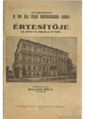 Balázs Béla - Az orosházi M. Kir. állami felső mezőgazdasági iskola értesítője az 1930-31. iskola évről
