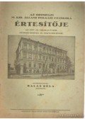 Balás Béla - Az orosházi M. Kir. állami polgári fiúiskola évkönyve az 1937-38. iskola évről