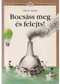 Lewis B. Smedes - Bocsáss meg és felejts!