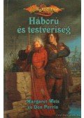 Perrin, Don,Margaret Weis - Háború és testvériség