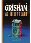 John Grisham - Az ítélet eladó