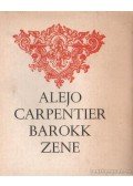 ALEJO CARPENTIER - Barokk zene
