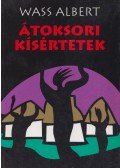 Wass Albert - Átoksori kísértetek