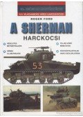 Ford, Roger - A Sherman harckocsi