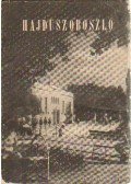 Csomor Benő dr.,Huszti Elek,Szegedi Jánosné - Hajdúszoboszló