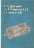 Rupp József - Gépjárművillamossági ismeretek