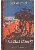 Verne Gyula - A Szahara tengere (reprint)