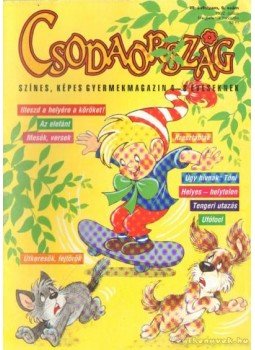 Csörgő Anikó - Csodaország 1992. július 5. szám Csörgő Anikó - Csodaország 1992. július 5. szám, Budapest 1992 antikvár könyv