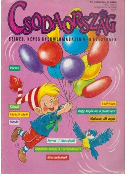 Csörgő Anikó - Csodaország 1992. május 3. szám Csörgő Anikó - Csodaország 1992. május 3. szám, Budapest 1992 antikvár könyv