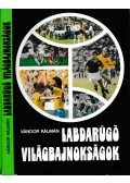 Vándor Kálmán - Labdarúgó világbajnokságok