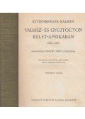 Kittenberger Kálmán - Vadász- és gyüjtőúton Kelet-Afrikában