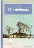 Dr. Kubinszky Mihály - Táj + építészet