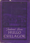 Jankovich Ferenc - Hulló csillagok