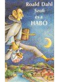 Roald Dahl - Szofi és a Habó