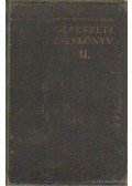 Dr. Pattantyús Á. Géza - Gépészeti zsebkönyv II.