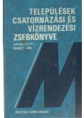 Markó Iván - Települések csatornázási és vízrendezési zsebkönyve