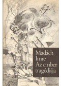 Madách Imre - Az ember tragédiája