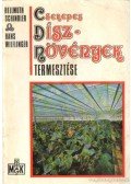 Schindler, Hellmuth,Wiflinger, Hans - Cserepes dísznövények termesztése