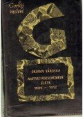 Gorki, Maxim - Okurov városka/ Matvej Kozsemjakin élete 1909-1912