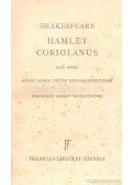 William Shakespeare - Hamlet - Coriolanus - Julius Caesar - Szentivánéji álom - A makrancos hölgy I-II.